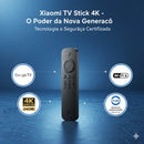 Xiaomi TV Stick 4K com Google TV - Streaming 4K Ultra HD, Wi-Fi e Comando de Voz